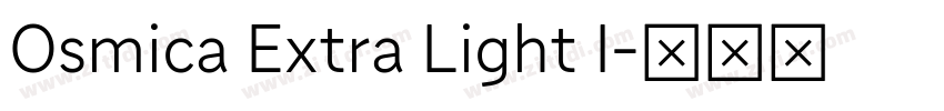 Osmica Extra Light I字体转换